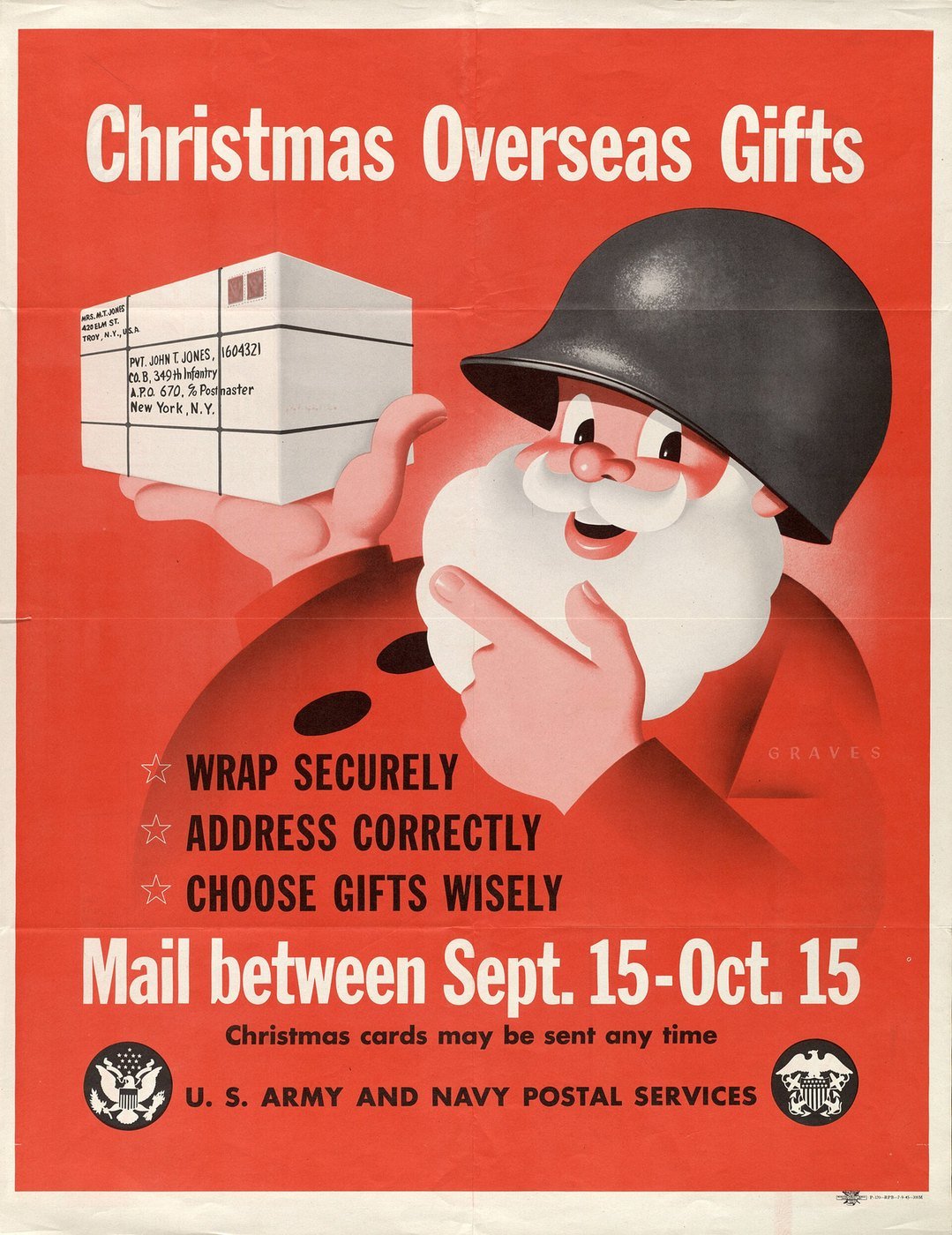 A vintage U.S. Army and Navy postal poster showing Santa Claus in a helmet holding a wrapped package, with the words Christmas Overseas Gifts, Mail between Sept. 15 and Oct. 15